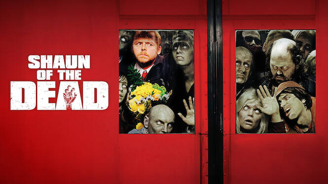4th Oct: Shaun of the Dead (2004), 1hr 39m [R] – Streaming Again (6.9/10)