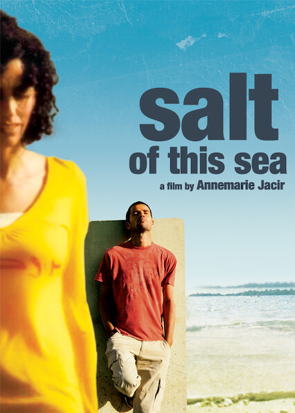 Salt of This Sea (Milh Hadha al-Bahr)