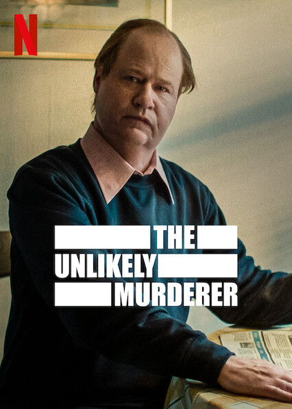 The Unlikely Murderer