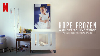 Hope Frozen: A Quest to Live Twice
