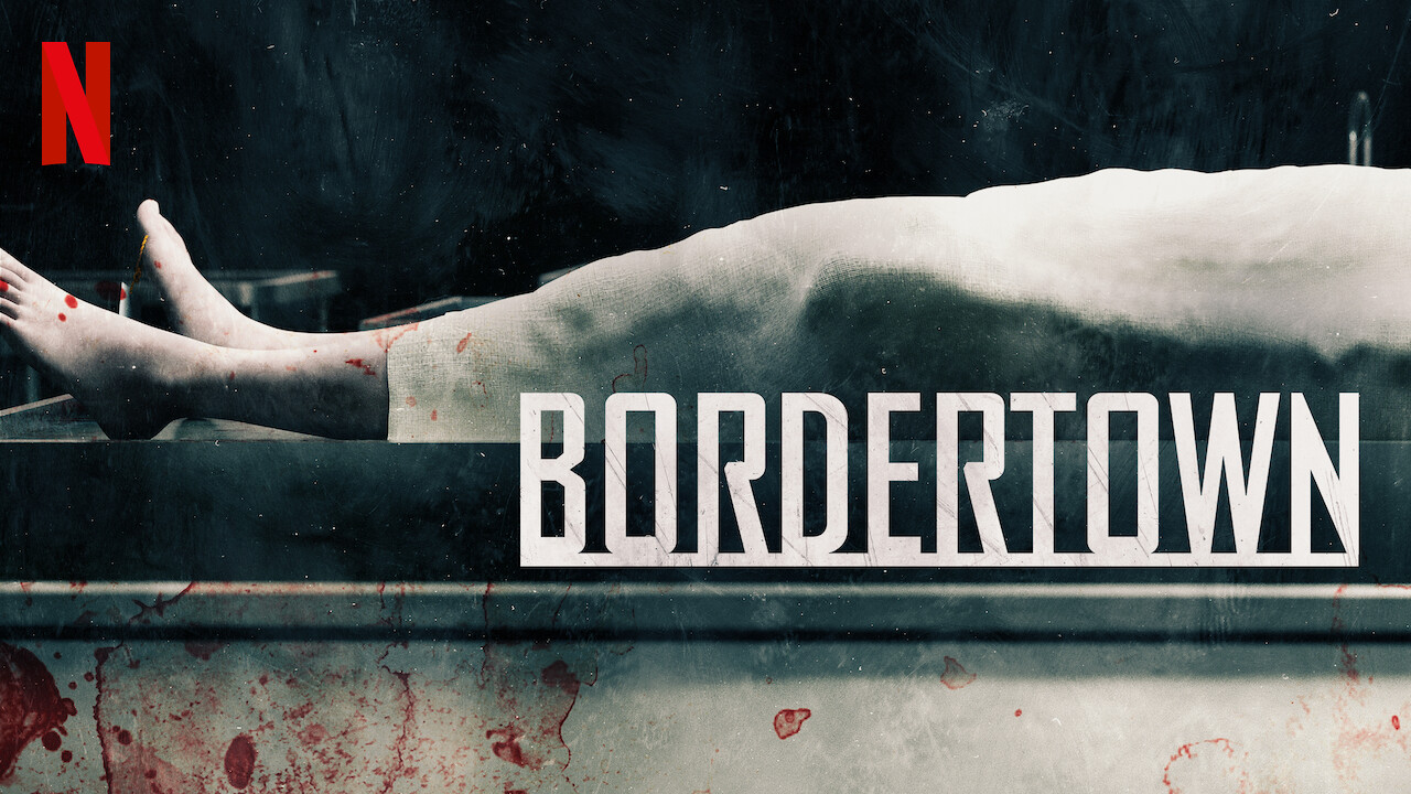 Is �Bordertown� available to watch on Canadian Netflix