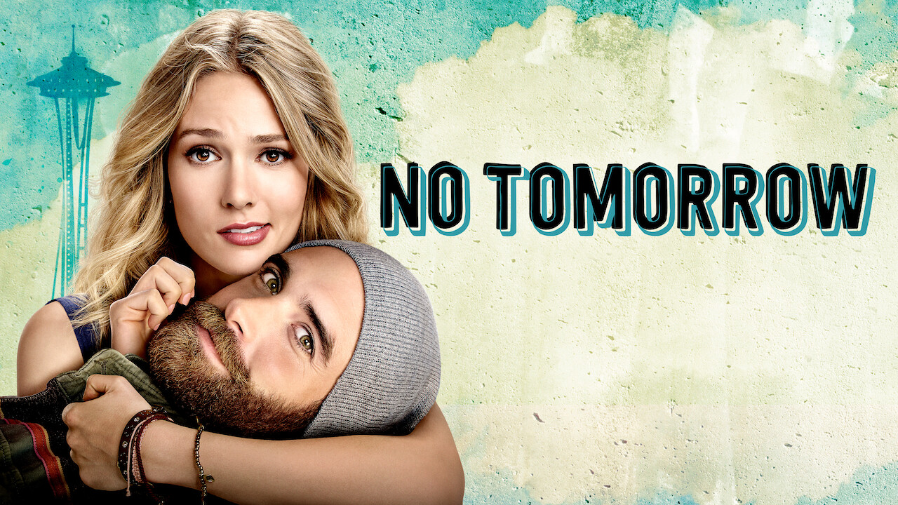 is-no-tomorrow-available-to-watch-on-canadian-netflix-new-on