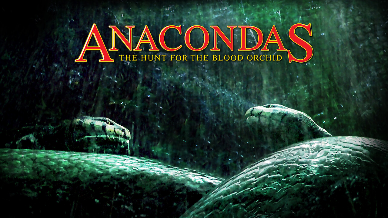 Is 'Anacondas The Hunt for the Blood Orchid' available to watch on