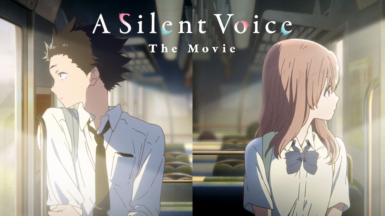 Is 'A Silent Voice' available to watch on Canadian Netflix? - New On