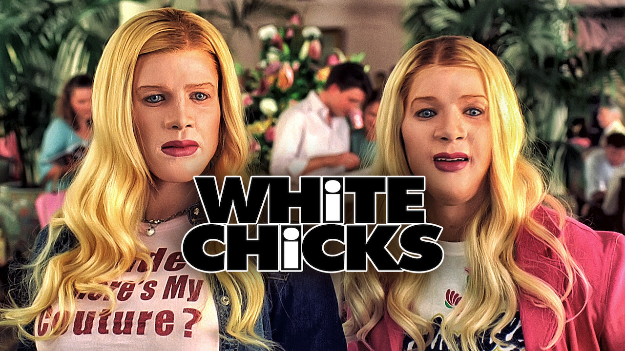 Is 'White Chicks' available to watch on Canadian Netflix? New On