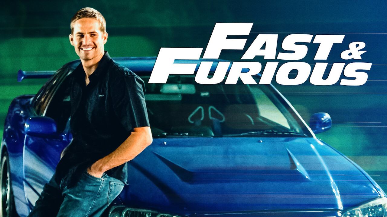 Is 'Fast & Furious' available to watch on Canadian Netflix? - New On