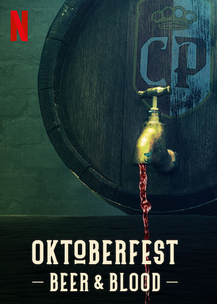 Oktoberfest: Beer & Blood