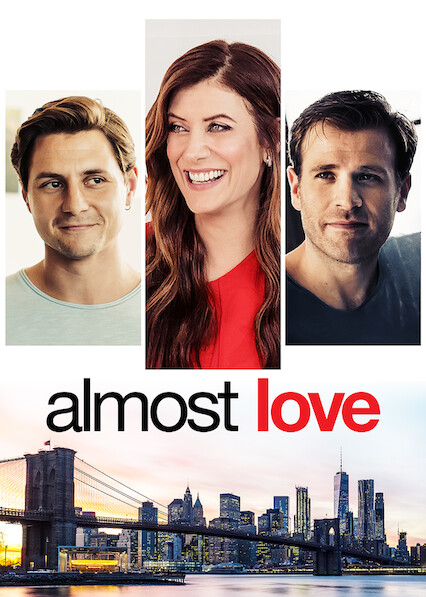 Is 'Almost Love' on Netflix in Canada? Where to Watch the Movie - New