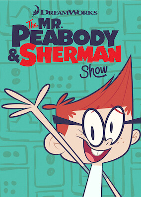 The Mr. Peabody and Sherman Show