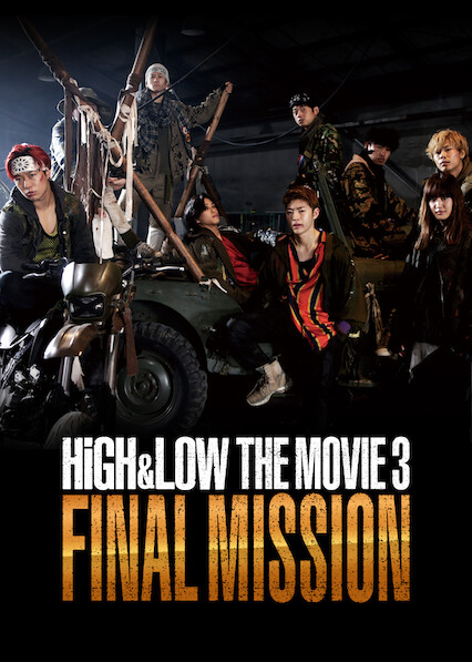 High & Low The Movie 3 / Final Mission