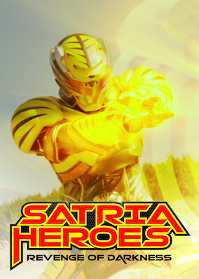 Satria Heroes: Revenge of the Darkness